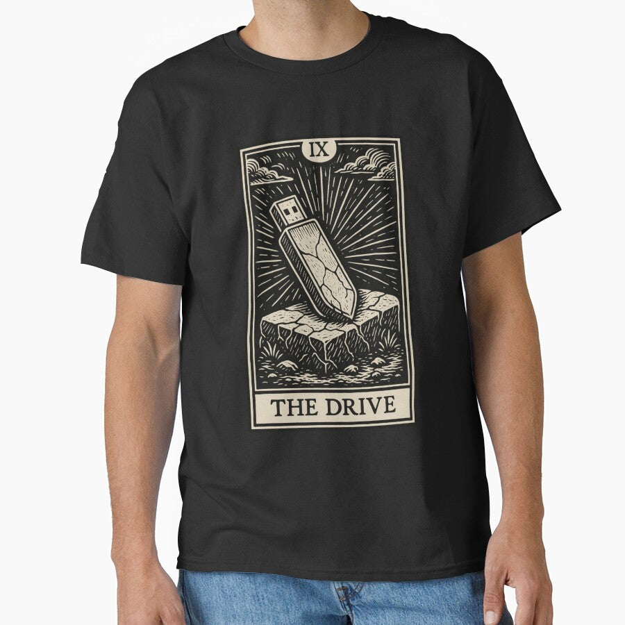 The Drive – Datahoarder USB Tarot Card Classic T-Shirt